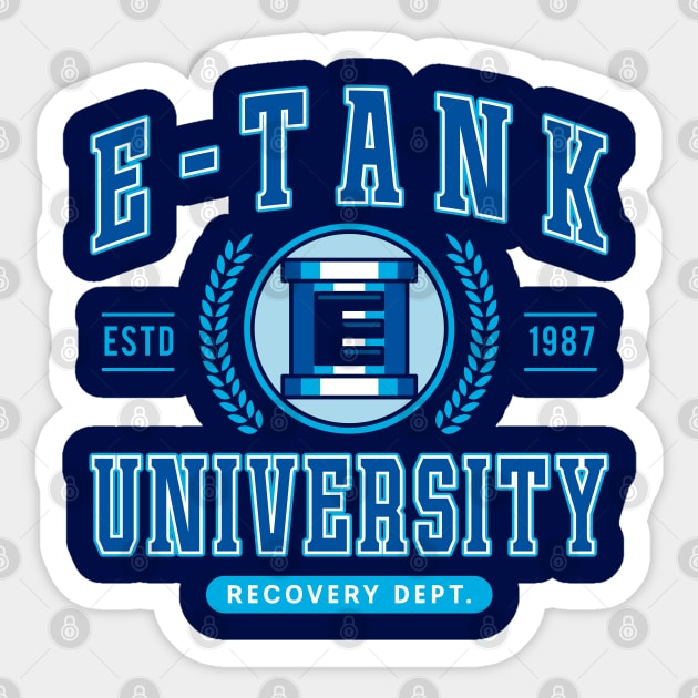 E Tank University Sticker by Lagelantee